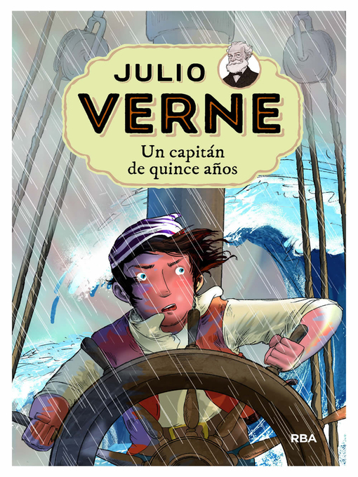 Title details for Julio Verne--Un capitán de quince años (edición actualizada, ilustrada y adaptada) by Julio Verne - Available